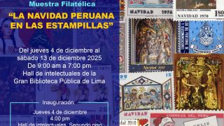 Muestra Filatélica "La Navidad Peruana en las Estampillas"