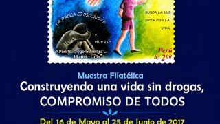 Muestra Filatélica "Construyendo una vida sin drogas, compromiso de todos"